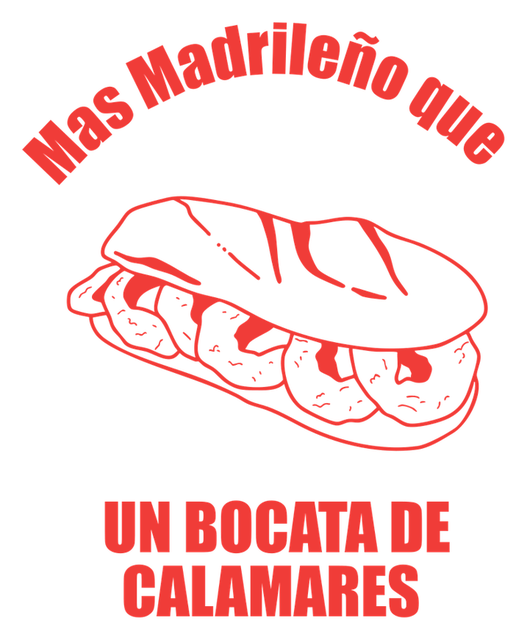 “Más madrileño que un bocata de calamares” sticker (more Madrid than a calamari sandwich)